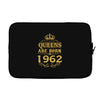 queens are born in 1962 Laptop sleeve