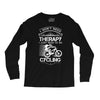 I Don't Need Therapy Just to Go Cycling Long Sleeve Shirts