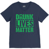 drunk lives matter V-Neck Tee