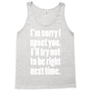sorry for being right funny joke Tank Top