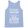 This 6 TH Grade Teacher Has An Amazing! Class Tank Top