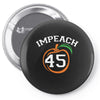 Impeach 45 Pin-back button