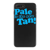 pale is the new tan! iPhone 7 Plus Case