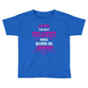 The Best Grammys Are Born In August Toddler T-shirt
