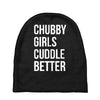 chubby girls cuddle better funny Baby Beanies
