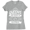 Queens Are Born In December Ladies Fitted T-Shirt