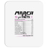 March Girl Facts Pisces Mousepad