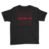 Latina Af Youth Tee