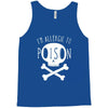 allergic to poison Tank Top