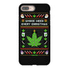 smoke weed every christmas iPhone 8 Plus