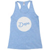 Dope Racerback Tank