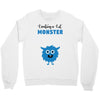 I've Created a Monster Baby Boy Crewneck Sweatshirt