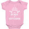 The Best Teachers Are Born In September Baby Bodysuit