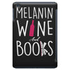 melanin wine and books iPad Mini