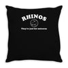 rhinos, they're just fat unicorns Throw Pillow