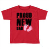 proud new girl Toddler T-shirt