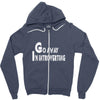 go away, i'm introverting Zipper Hoodie