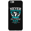 autism dad iPhone 6/6s Case