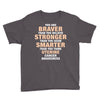 Braver Stronger Smarter Uterine Cancer Awareness Youth Tee