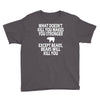 bears kill you Youth Tee