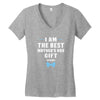I Am The Best Mother's Day Gift Ever Boy Women's V-Neck T-Shirt