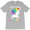 look it's a magical fck unicorn funny T-Shirt