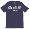 oh crap i'm 50 T-Shirt