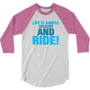 Eat Sleep Ride 3/4 Sleeve Shirt