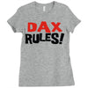 dax rules! Ladies Fitted T-Shirt