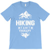 hiking is my therapy! T-Shirt