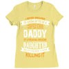 Super Cool Daddy Of A Freaking Awesome Daughter Ladies Fitted T-Shirt