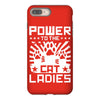 power to the cat ladies iPhone 8 Plus