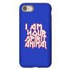 i am your spirit animal girls iPhone 8