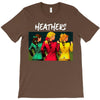 heathers girls T-Shirt