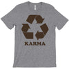 karma recycle T-Shirt