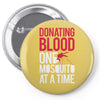 donating blood one mosquito funny Pin-back button
