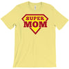 super mom T-Shirt