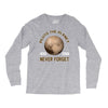pluto the planet never forget Long Sleeve Shirts