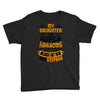 My Daughter Is Super Awesome Her Stepdad Youth Tee