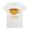 coffee (4) Ladies Fitted T-Shirt
