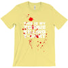 this is my zombie killing T-Shirt