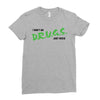 I Don't Do Drugs I Just Smoke Weed Ladies Fitted T-Shirt