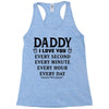 I Love You Daddy Racerback Tank