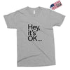 ITS OKAY Exclusive T-shirt