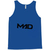 MAD IS MAD Tank Top