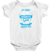 My Aunt Is Totally My Most Favorite Girl Baby Onesie