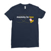 Mom to Bee Baby Girl Ladies Fitted T-Shirt