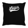 i'm out of your league Throw Pillow