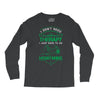 I Don't Need Therapy Just to Go Mountaining Long Sleeve Shirts