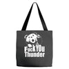 ted fuck you thunder Tote Bags